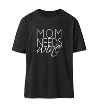 Lade das Bild in den Galerie-Viewer, MOM NEEDS WINE - SHIRT DAMEN RELAXED