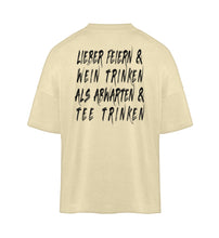 Lade das Bild in den Galerie-Viewer, FEIERN UND WEIN TRINKEN - OVERSIZE SHIRT