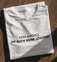 Lade das Bild in den Galerie-Viewer, KEIN ALKOHOL - SHIRT DAMEN