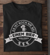 Lade das Bild in den Galerie-Viewer, NUR EIN BIER - SHIRT HERREN