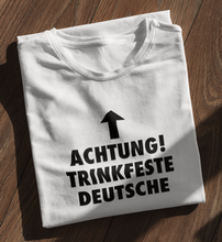Lade das Bild in den Galerie-Viewer, TRINKFESTE DEUTSCHE - SHIRT DAMEN