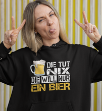 Lade das Bild in den Galerie-Viewer, DIE WILL NUR BIER - HOODIE