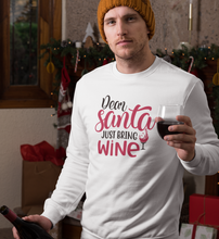 Lade das Bild in den Galerie-Viewer, SANTA JUST BRING WINE - SWEATSHIRT