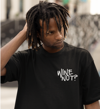 Lade das Bild in den Galerie-Viewer, WINE NOT - OVERSIZE SHIRT