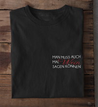 Lade das Bild in den Galerie-Viewer, AUCH MAL WEIN SAGEN - SHIRT HERREN