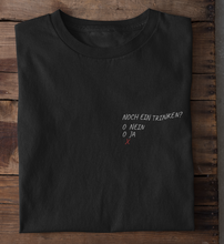 Lade das Bild in den Galerie-Viewer, NOCH EIN TRINKEN? - SHIRT HERREN