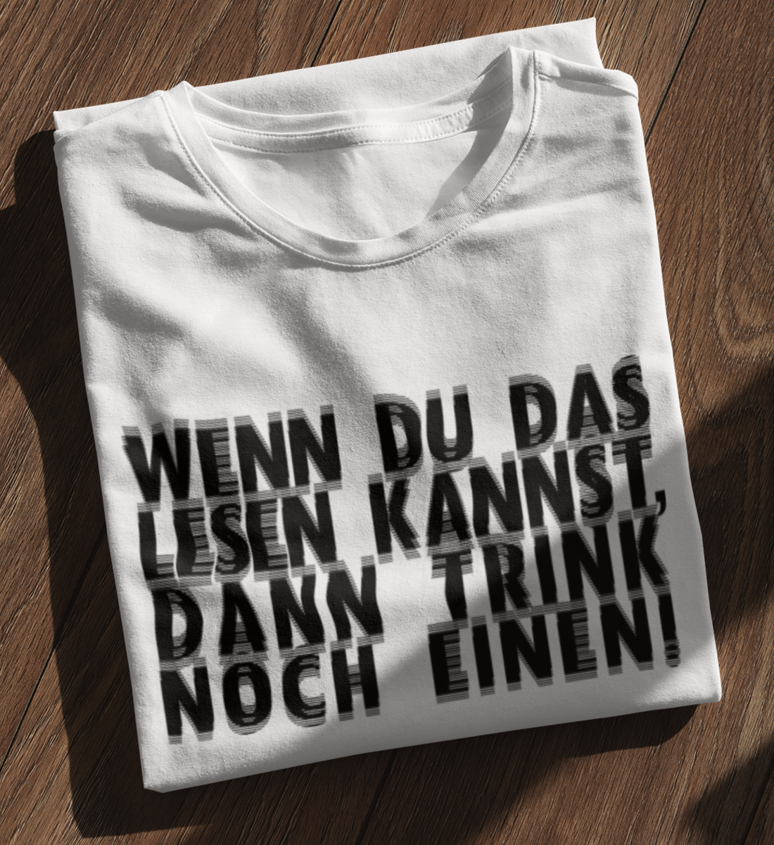 TRINK NOCH EINEN Perfektes Shirt fur Partylover Trinkfreundeclub