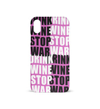 Lade das Bild in den Galerie-Viewer, DRINK WINE STOP WAR - HANDYHÜLLE
