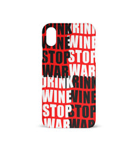Lade das Bild in den Galerie-Viewer, DRINK WINE STOP WAR - HANDYHÜLLE