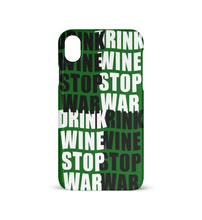 Lade das Bild in den Galerie-Viewer, DRINK WINE STOP WAR - HANDYHÜLLE