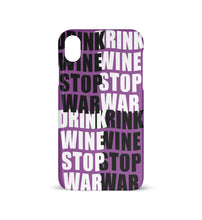 Lade das Bild in den Galerie-Viewer, DRINK WINE STOP WAR - HANDYHÜLLE