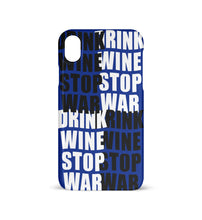 Lade das Bild in den Galerie-Viewer, DRINK WINE STOP WAR - HANDYHÜLLE
