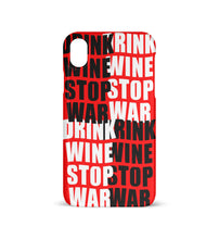 Lade das Bild in den Galerie-Viewer, DRINK WINE STOP WAR - HANDYHÜLLE
