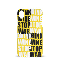 Lade das Bild in den Galerie-Viewer, DRINK WINE STOP WAR - HANDYHÜLLE