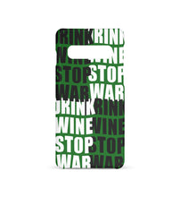 Lade das Bild in den Galerie-Viewer, DRINK WINE STOP WAR - HANDYHÜLLE