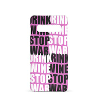 Lade das Bild in den Galerie-Viewer, DRINK WINE STOP WAR - HANDYHÜLLE