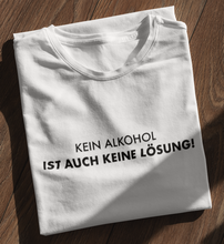 Lade das Bild in den Galerie-Viewer, KEIN ALKOHOL - SHIRT DAMEN
