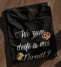 Lade das Bild in den Galerie-Viewer, WO IS MEI DIRNDL? - SHIRT DAMEN
