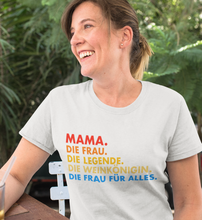 Lade das Bild in den Galerie-Viewer, MAMA WEINKÖNIGIN - SHIRT DAMEN
