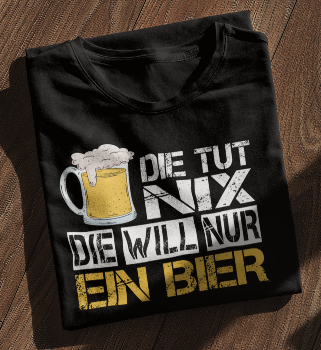 DIE WILL NUR BIER - SHIRT DAMEN