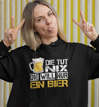 Lade das Bild in den Galerie-Viewer, DIE WILL NUR BIER - HOODIE
