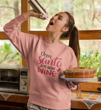 Lade das Bild in den Galerie-Viewer, SANTA JUST BRING WINE - SWEATSHIRT
