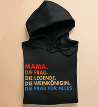 Lade das Bild in den Galerie-Viewer, MAMA WEINKÖNIGIN - HOODIE
