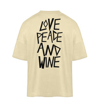 Lade das Bild in den Galerie-Viewer, LOVE PEACE WINE - OVERSIZE SHIRT
